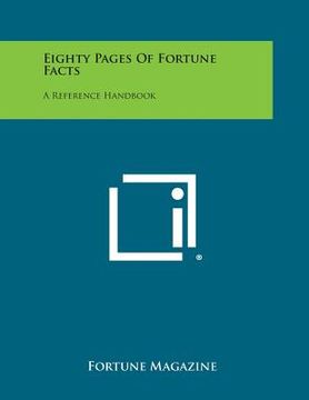 portada Eighty Pages of Fortune Facts: A Reference Handbook (in English)