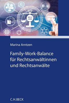 portada Family-Work-Balance für Rechtsanwältinnen und Rechtsanwälte (in German)