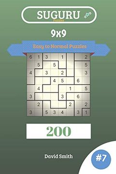 portada Suguru Puzzles - 200 Easy to Normal Puzzles 9x9 Vol. 7 [Soft Cover ] (en Inglés)