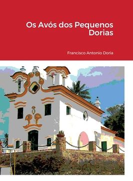 portada Os Avós dos Pequenos Dorias (en Portugués)