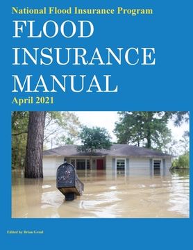 portada National Flood Insurance Program Flood Insurance Manual April 2021 (en Inglés)