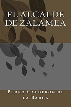 portada El Alcalde de Zalamea (in Spanish)