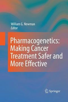 portada Pharmacogenetics: Making Cancer Treatment Safer and More Effective (en Inglés)