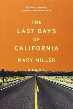 portada The Last Days of California: A Novel