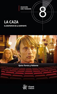 portada La Caza. El Despertar de la Serpiente (Cine y Derecho) (in Spanish)
