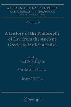 portada A Treatise of Legal Philosophy and General Jurisprudence: Volume 6: A History of the Philosophy of Law from the Ancient Greeks to the Scholastics (en Inglés)