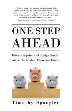 portada One Step Ahead: Private Equity and Hedge Funds After the Global Financial Crisis (en Inglés)