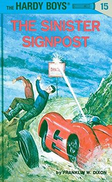 portada The Sinister Signpost (Hardy Boys #15) 