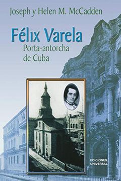 portada Felix Varela Porta-Antorcha de Cuba