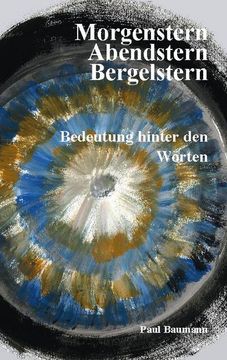 portada Morgenstern, Abendstern, Bergelstern (in German)