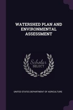 portada Watershed Plan and Environmental Assessment (en Inglés)