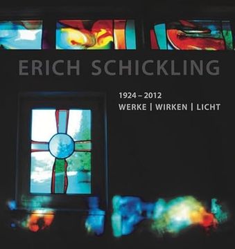 portada Erich Schickling 1924-2012(Fink Kunstverlag Josef) (in German)