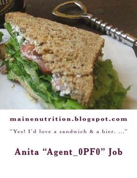 portada mainenutrition.blogspot.com: "Yes! I'd love a sandwich & a bier. ..." (en Inglés)