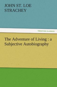 portada The Adventure of Living: A Subjective Autobiography (Tredition Classics) (in English)