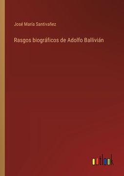 portada Rasgos biográficos de Adolfo Ballivián