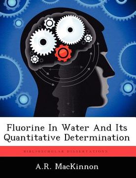 portada fluorine in water and its quantitative determination (en Inglés)