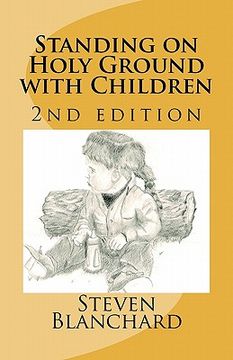 portada standing on holy ground with children - 2nd edition (en Inglés)