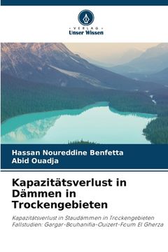 portada Kapazitätsverlust in Dämmen in Trockengebieten (in German)