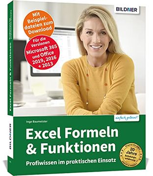 portada Excel Formeln und Funktionen: Profiwissen im Praktischen Einsatz: Für die Versionen Office 365, 2019 und 2016 (en Alemán)