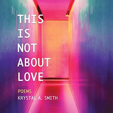 portada This is not About Love: Poems 