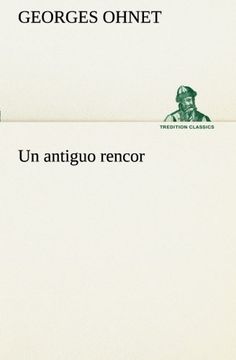 portada Un Antiguo Rencor (Tredition Classics) (in Spanish)