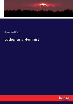 portada Luther as a Hymnist