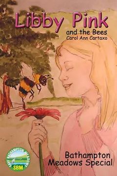 portada Libby Pink and the Bees, Bathampton Meadows Special: Bathampton Meadows Special (in English)