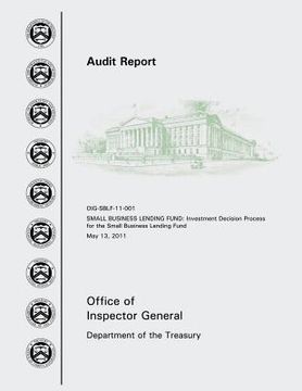 portada Small Business Lending Fund: Investment Decision Process for the Small Business Lending Fund May 13, 2011