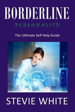 portada Borderline Personality: The Ultimate Self Help Guide (en Inglés)