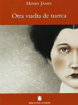 portada OTRA VUELTA DE TUERCA (Biblioteca Teide)