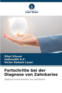 portada Fortschritte bei der Diagnose von Zahnkaries (en Alemán)