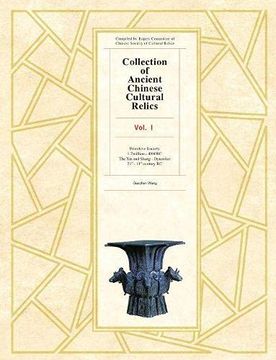 portada Collection of Ancient Chinese Cultural Relics Voume l (en Inglés)