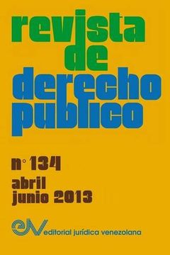 portada Revista de Derecho Público (Venezuela), no. 134, Abril-Junio 2013 (in Spanish)