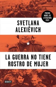 portada La Guerra no Tiene Rostro de Mujer (in Spanish)