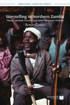 portada Storytelling in Northern Zambia: Theory, Method, Practice and Other Necessary Fictions (en Inglés)