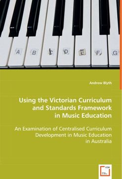 portada Using the Victorian Curriculum and Standards Framework in Music Education (en Inglés)