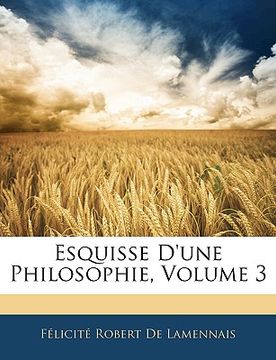 portada Esquisse D'une Philosophie, Volume 3 (in French)
