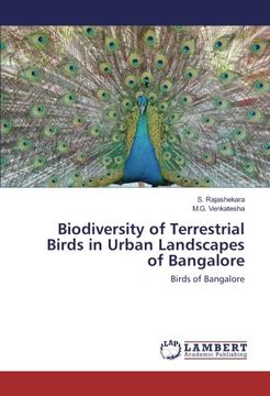 portada Biodiversity of Terrestrial Birds in Urban Landscapes of Bangalore: Birds of Bangalore
