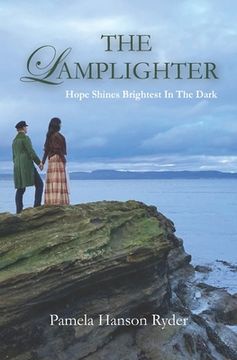 portada The Lamplighter: Hope Shines Brightest In The Dark (en Inglés)