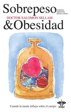 portada Sobrepeso y Obesidad: Colesterol, Triglicéridos, Lipoma y Cáncer