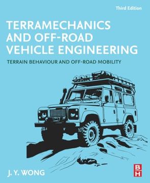 portada Terramechanics and Off-Road Vehicle Engineering: Terrain Behaviour and Off-Road Mobility (in English)