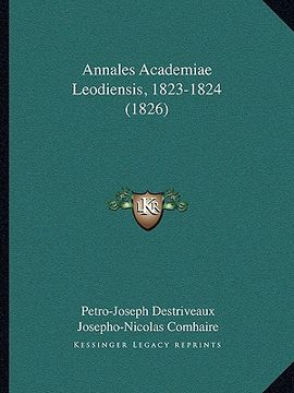 portada Annales Academiae Leodiensis, 1823-1824 (1826) (in Latin)