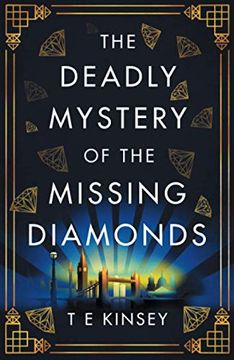 portada The Deadly Mystery of the Missing Diamonds (a Dizzy Heights Mystery, 1)