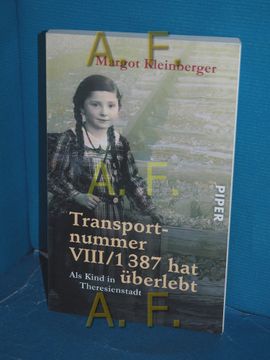 portada Transportnummer Viii 1 387 hat Überlebt: Als Kind in Theresienstadt / / Piper , 6412 (in German)