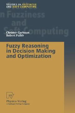 portada fuzzy reasoning in decision making and optimization (en Inglés)