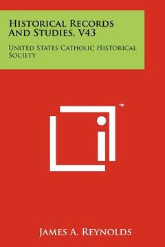 portada historical records and studies, v43: united states catholic historical society (en Inglés)