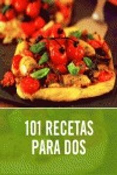 portada 101 recetas para dos / 101 meals for two (in Spanish)