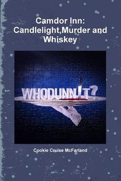 portada Camdor Inn: Candlelight, Murder and Whiskey (en Inglés)