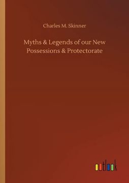 portada Myths & Legends of our new Possessions & Protectorate (en Inglés)