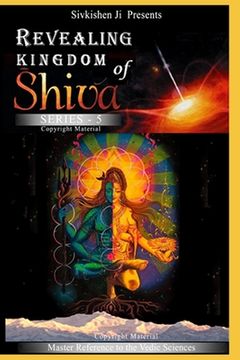 portada Revealing: Kingdom of Shiva Series-5 (en Inglés)